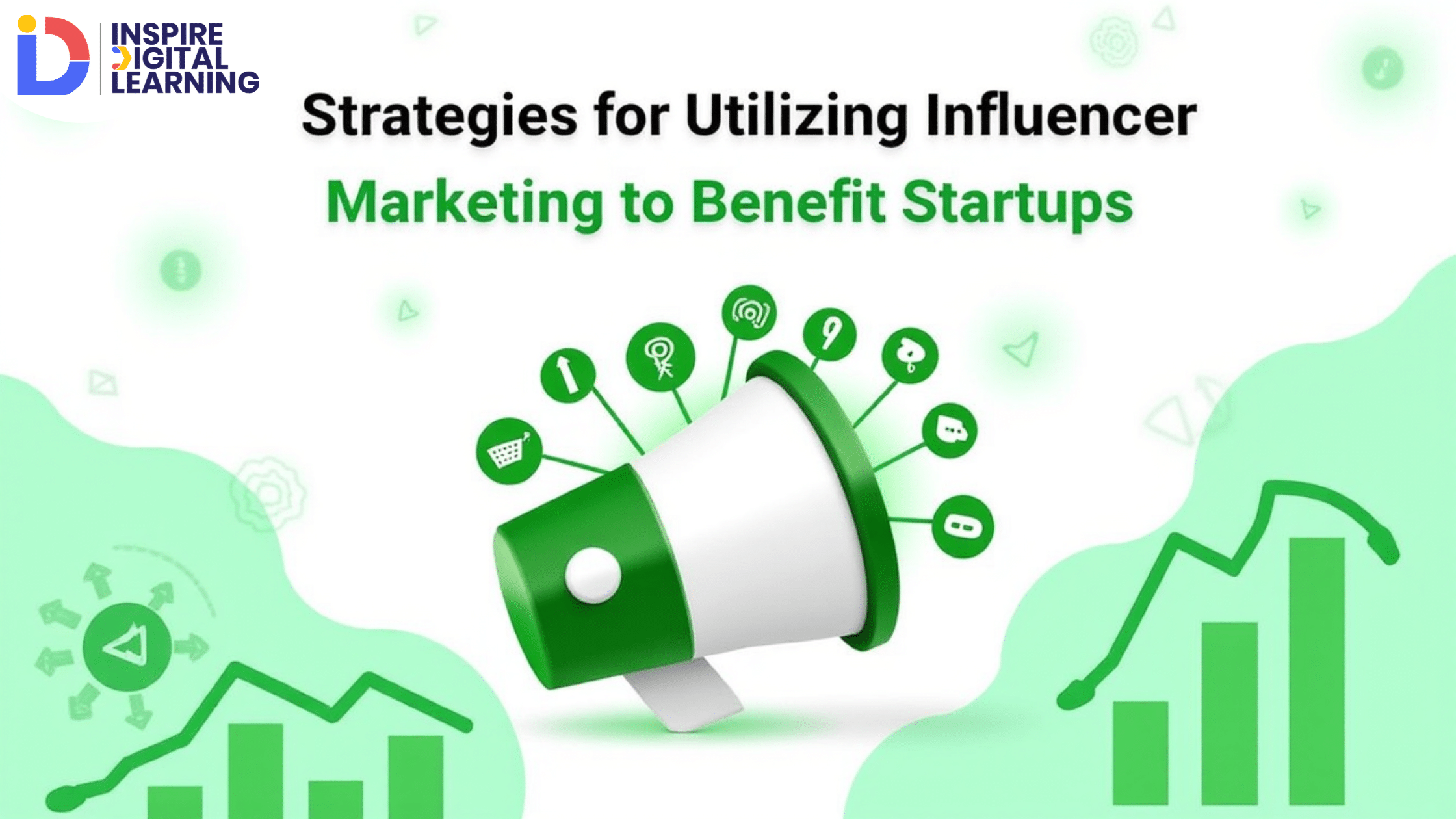  Strategies for Utilizing Influencer Marketing to Benefit Startups￼